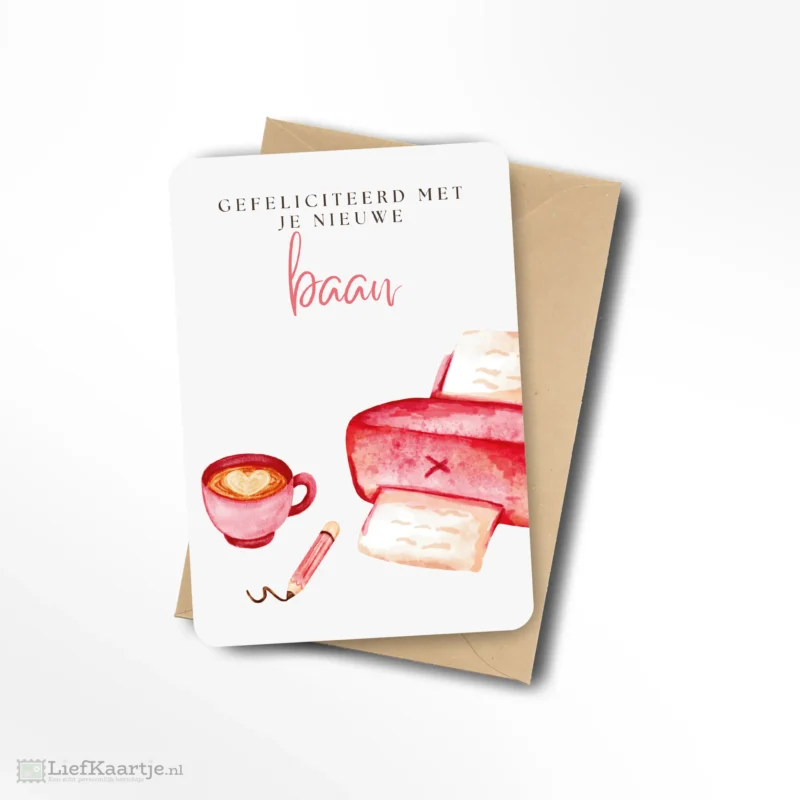 Gefeliciteerd met je nieuwe baan