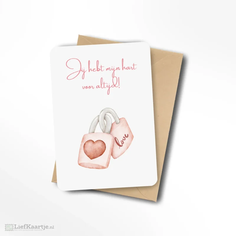 Jij hebt mijn hart voor altijd